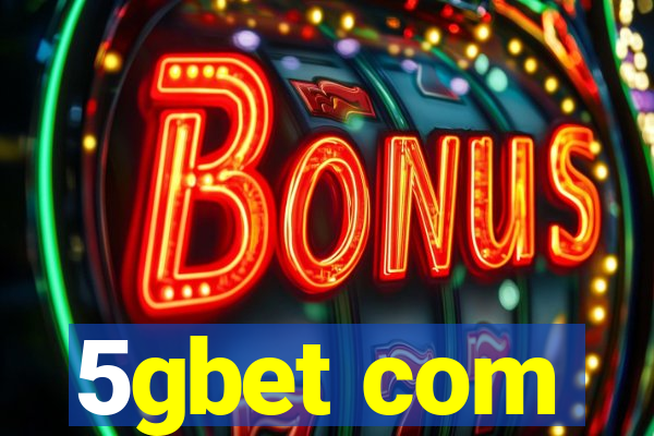 5gbet com